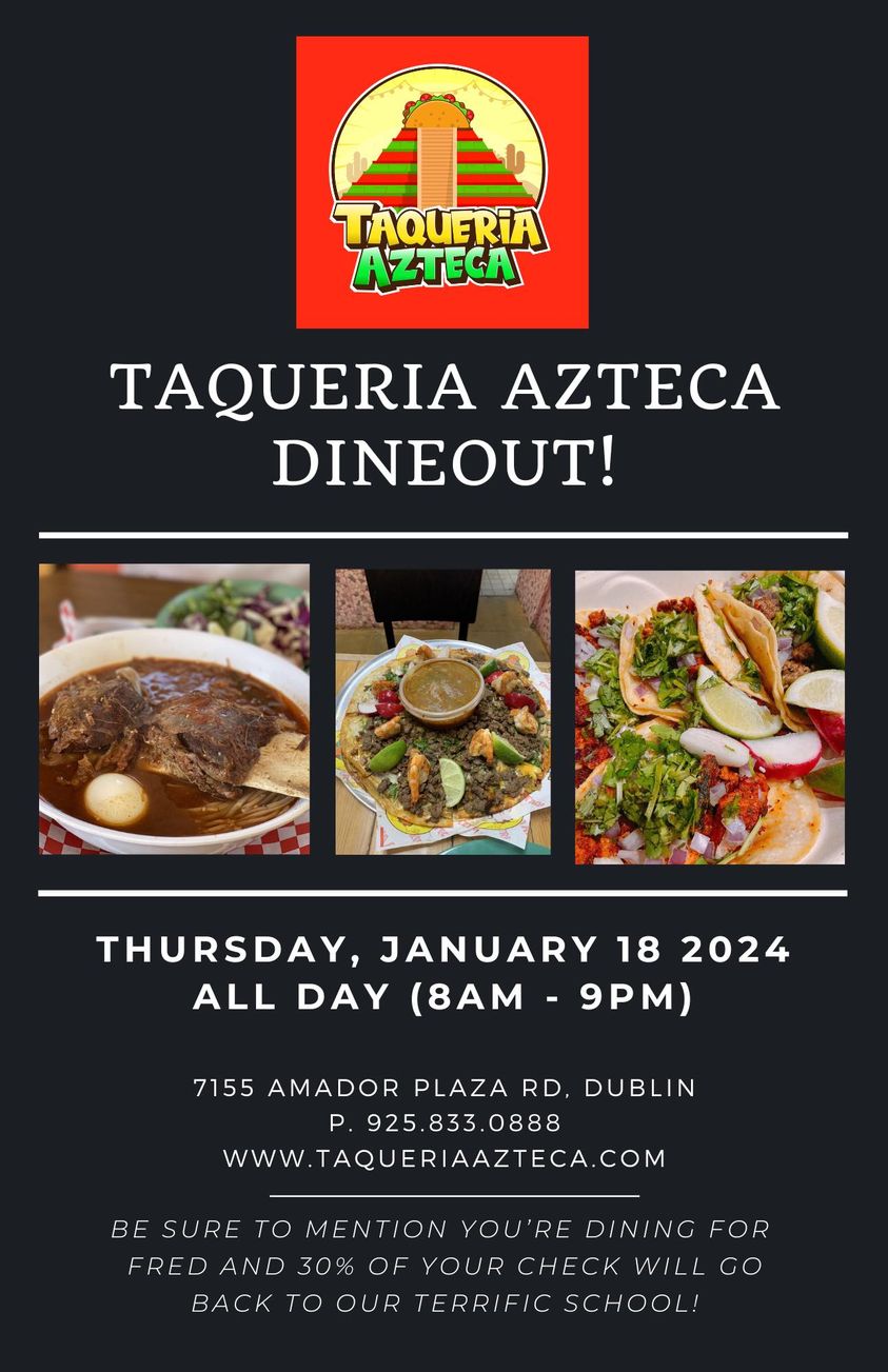 Taqueria Azteca Dineout January 18th ALL DAY