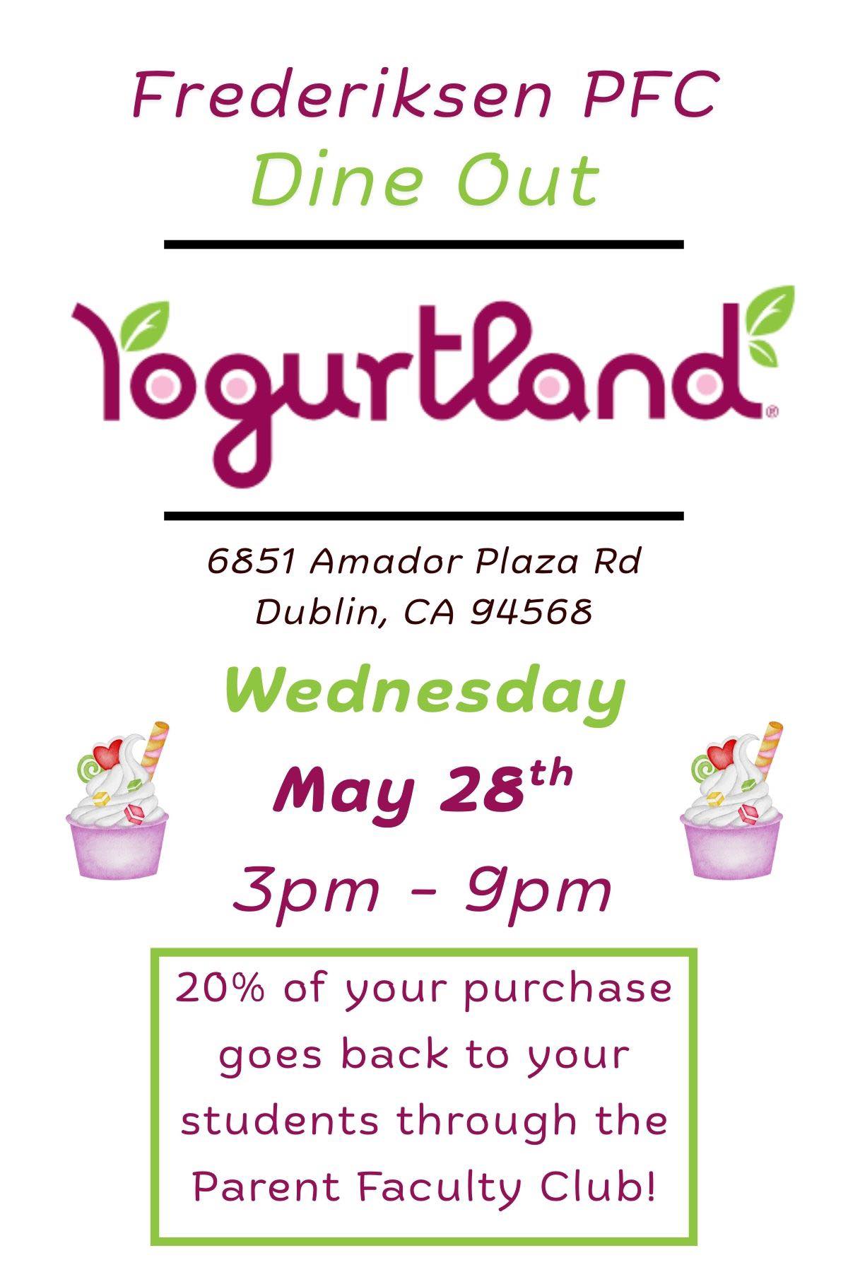 Yogurtland Dine Out!